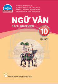 Ngữ văn 10 - Tập một - Sách giáo viên