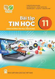 Bài tập Tin học 11 - Định hướng Tin học ứng dụng