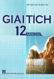 Giải tích 12 - Nâng cao